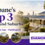 Brisbane’s Top Three Suburbs